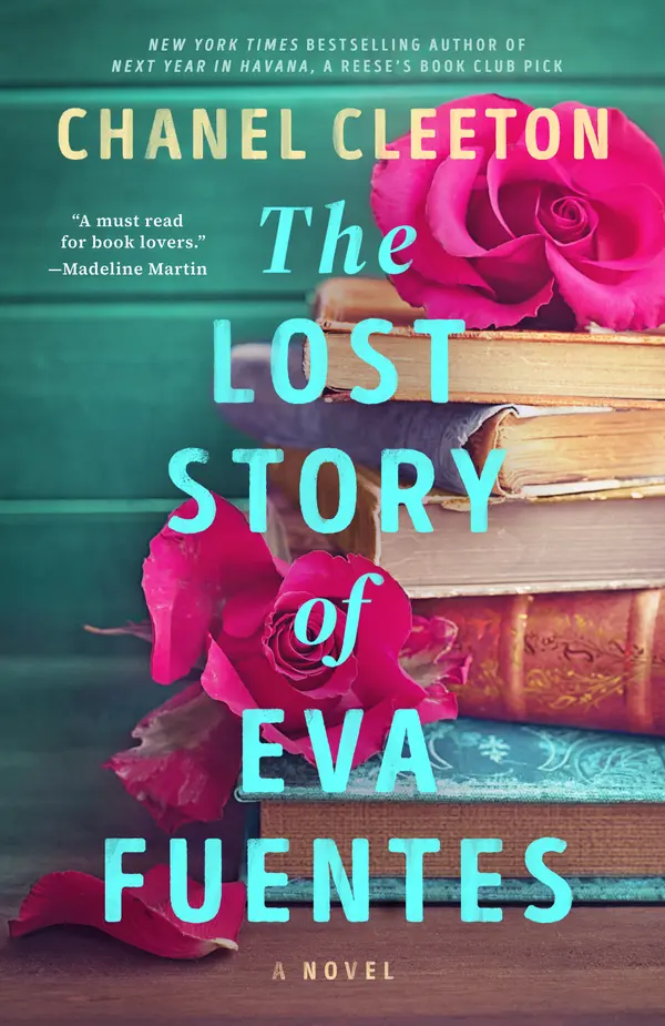 The Lost Story of Eva Fuentes by Chanel Cleeton cover