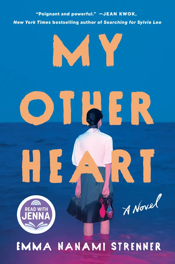 My Other Heart: A Read with Jenna Pick by Emma Nanami Strenner cover