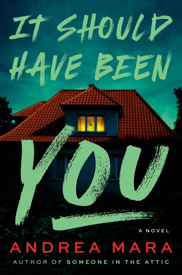 It Should Have Been You by Andrea Mara cover