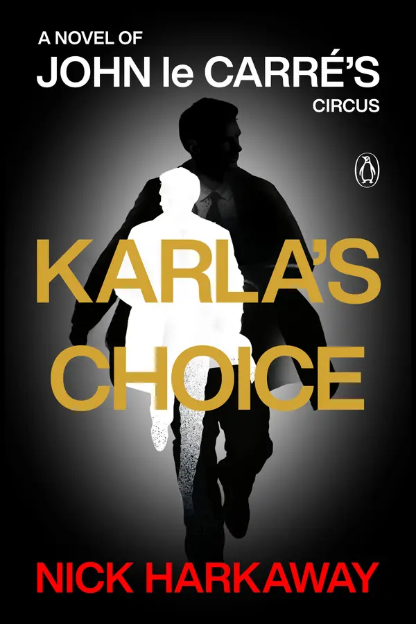 Karla's Choice by Nick Harkaway cover