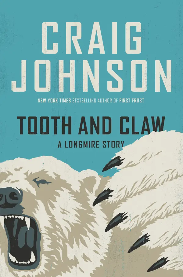 Tooth and Claw by Craig Johnson cover
