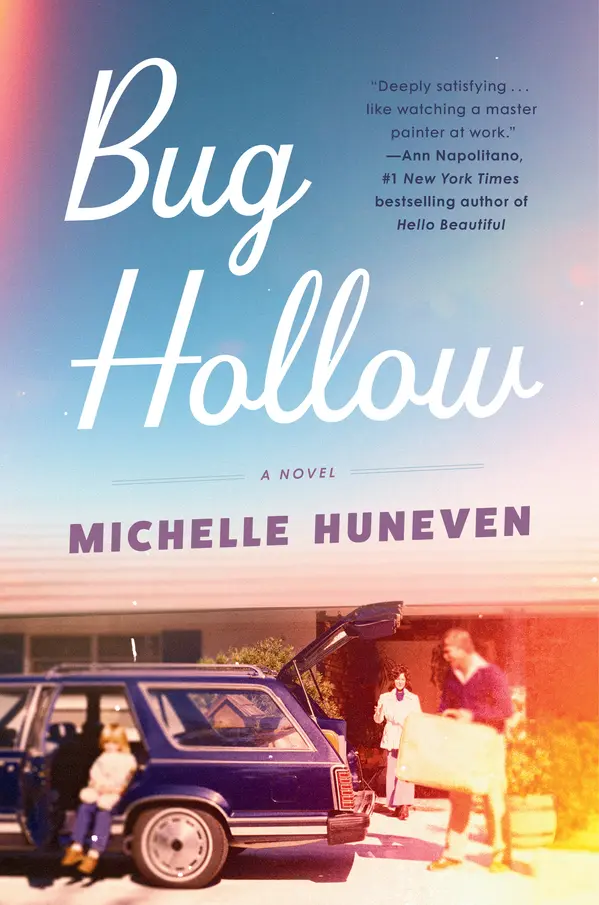 Bug Hollow by Michelle Huneven cover