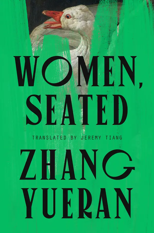 Women, Seated by Zhang Yueran, Jeremy Tiang cover