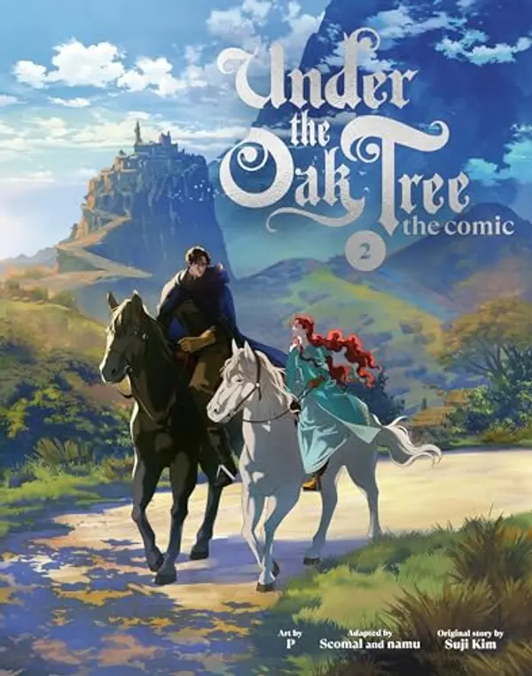 Under the Oak Tree: Volume 2 (The Comic) by Suji Kim cover