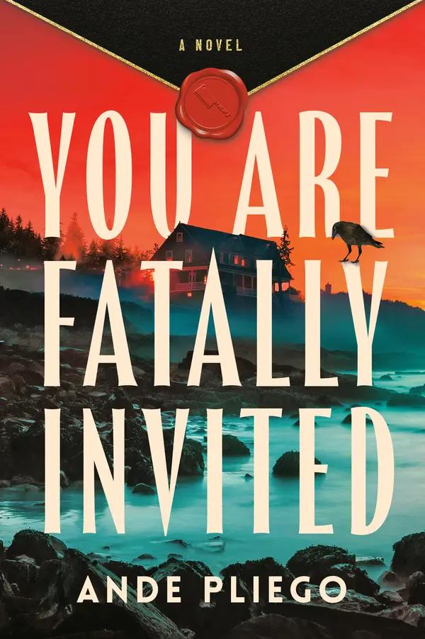 You Are Fatally Invited by Ande Pliego cover