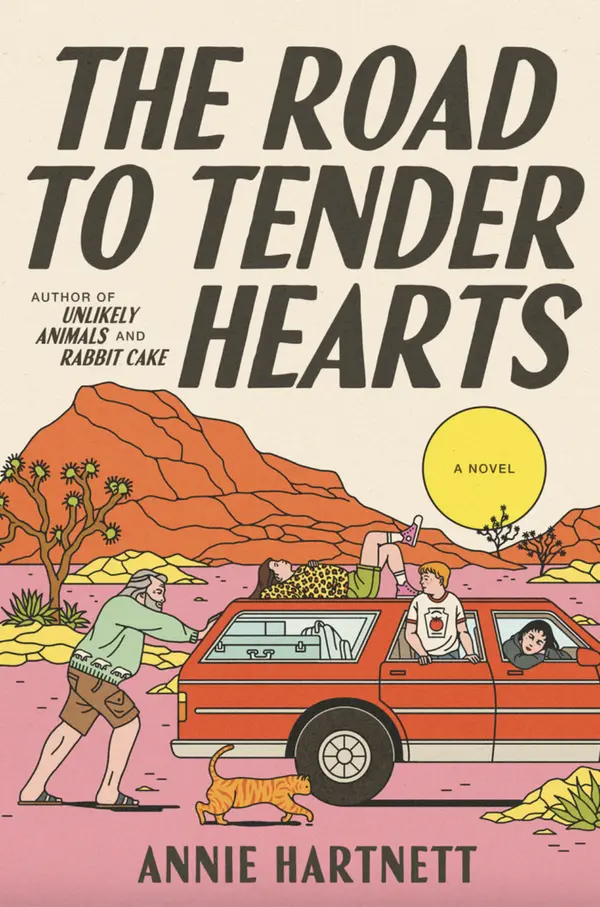 The Road to Tender Hearts: A Novel by Annie  Hartnett cover