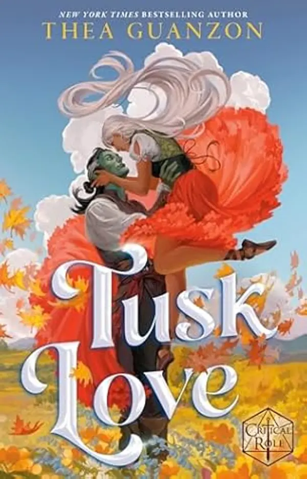 Tusk Love (Critical Role) by Thea Guanzon cover