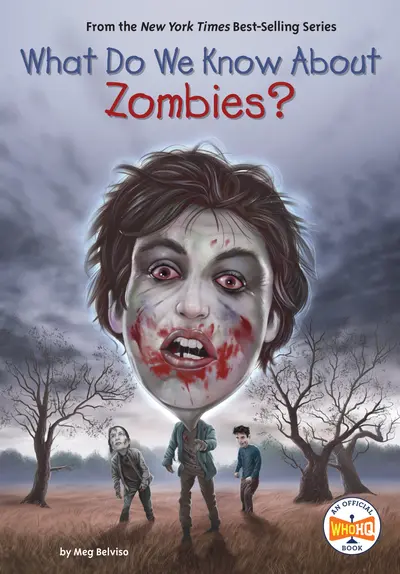 What Do We Know About Zombies? book cover