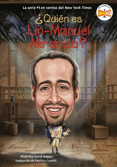 ¿Quién es Lin-Manuel Miranda? (Who Is Lin-Manuel Miranda? Spanish Edition) book cover