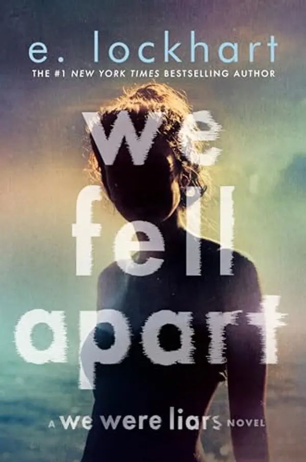 We Fell Apart by E. Lockhart cover