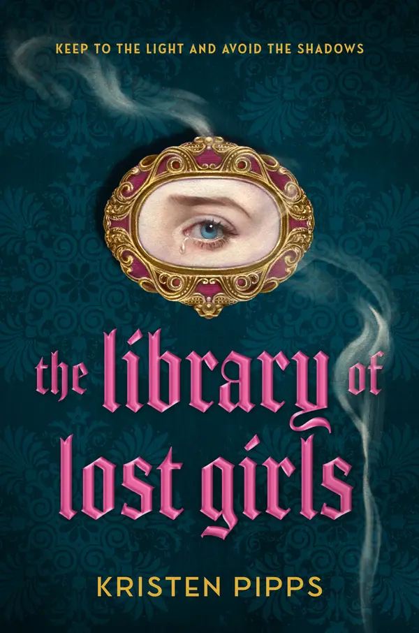 The Library of Lost Girls by Kristen Pipps cover