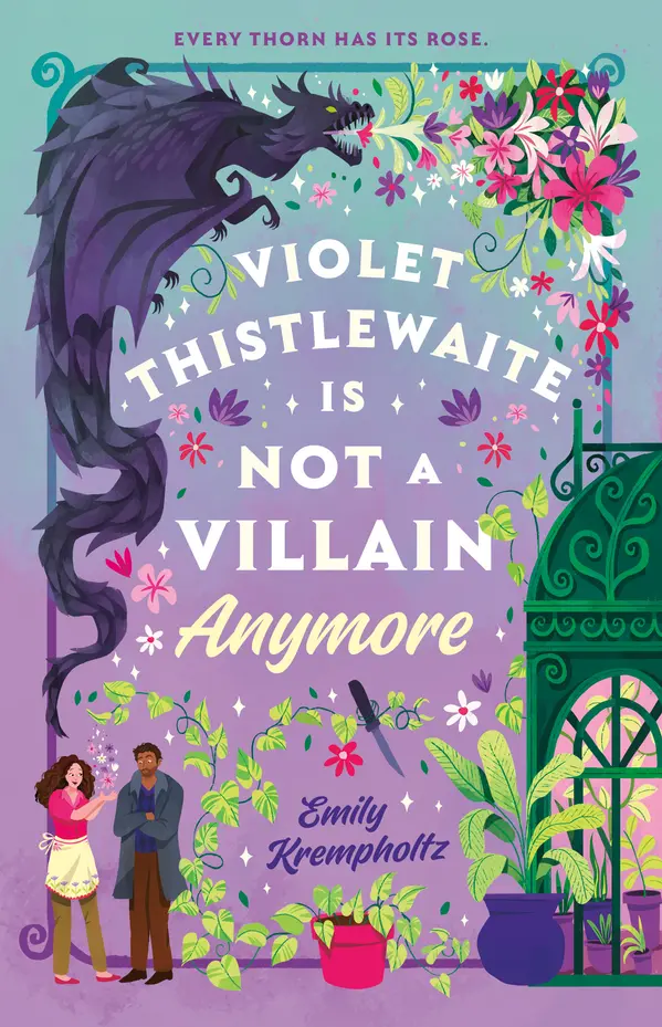Violet Thistlewaite Is Not a Villain Anymore by Emily Krempholtz cover