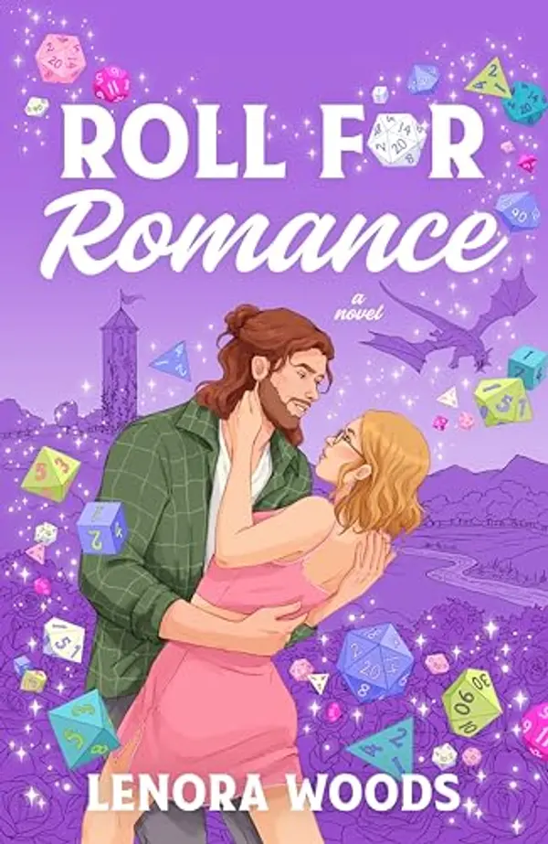 Roll For Romance: A Novel by Lenora Woods cover