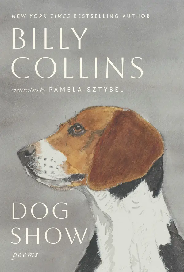 Dog Show by Billy Collins, Pamela Sztybel cover