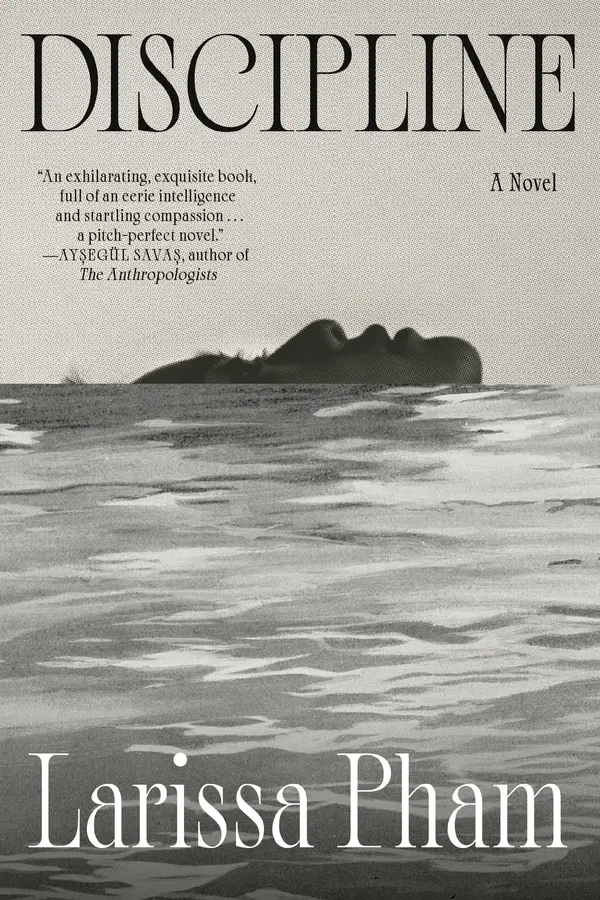 Discipline by Larissa Pham cover