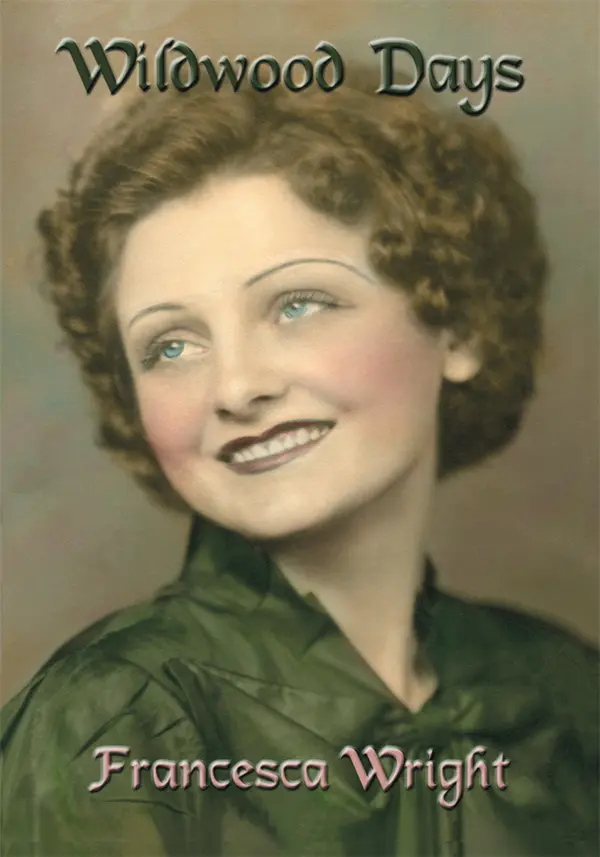 Wildwood Days by Francesca Wright cover