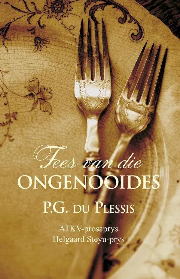 Fees van die ongenooides by PG du Plessis cover