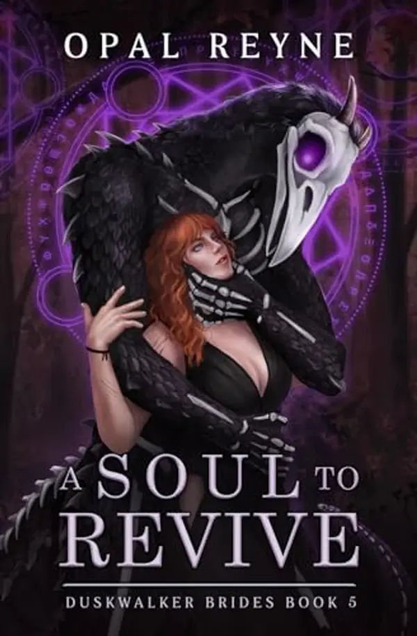 A Soul to Revive: Duskwalker Brides: Book Five by Opal Reyne cover
