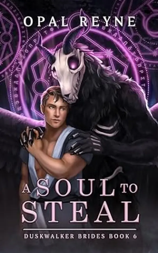 A Soul to Steal (Duskwalker Brides #6) by Opal Reyne cover