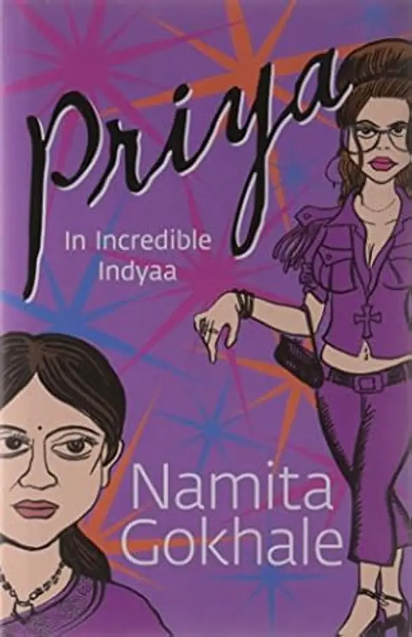 Priya: In Incredible Indyaa by Namita Gokhale cover