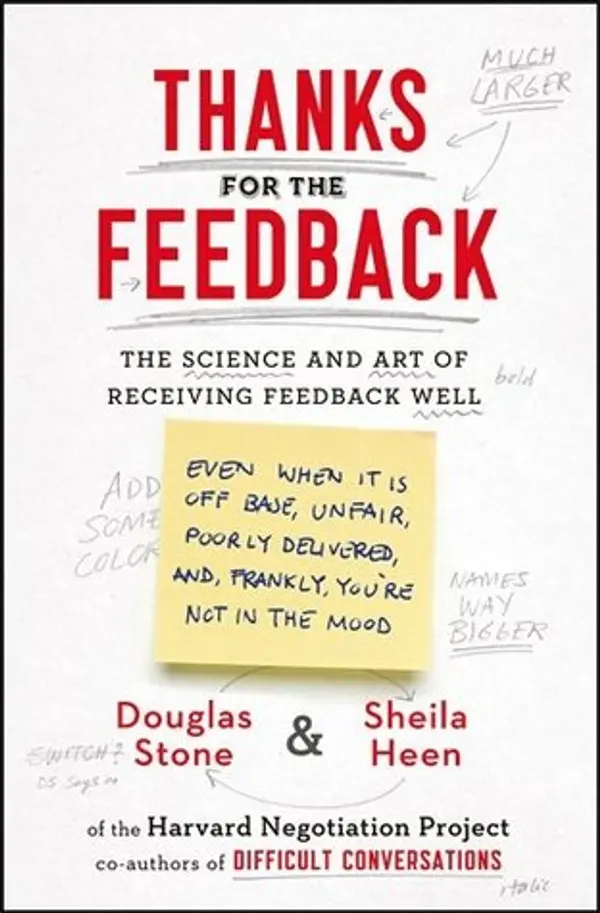 Thanks for the Feedback by Sheila Heen Douglas Stone cover