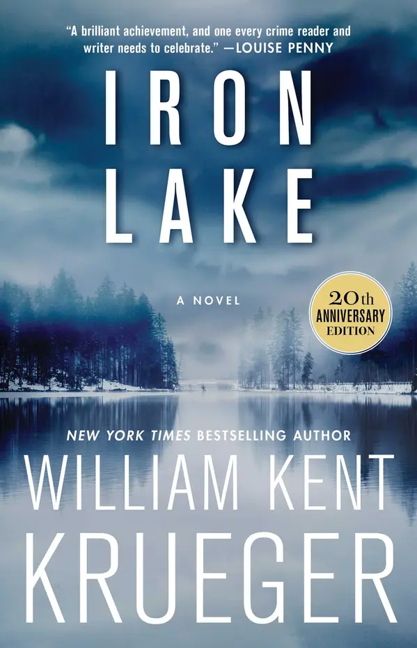 Iron Lake (20th Anniversary Edition) by William Kent Krueger cover