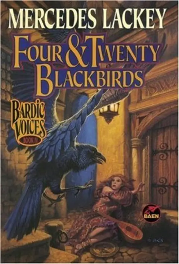 Four & Twenty Blackbirds (Bardic Voices, #4) by Mercedes Lackey cover
