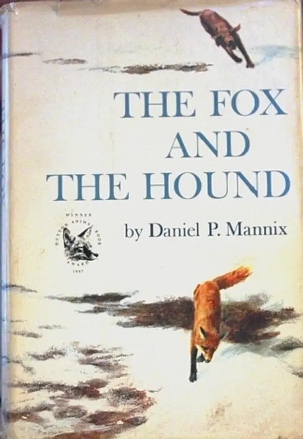 The Fox and The Hound by Daniel P. Mannix cover