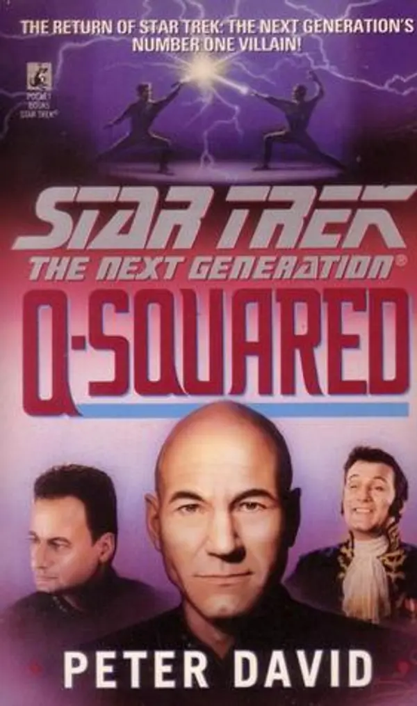 Q-Squared (Star Trek: The Next Generation) by Peter David cover