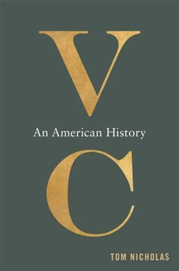 VC: An American History by Tom  Nicholas cover