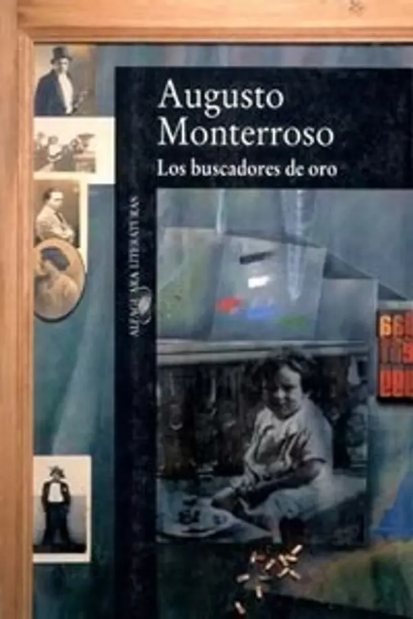 Los buscadores de oro by Augusto Monterroso cover