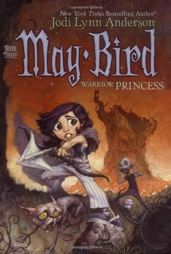 May Bird, Warrior Princess (May Bird, #3) by Jodi Lynn Anderson cover