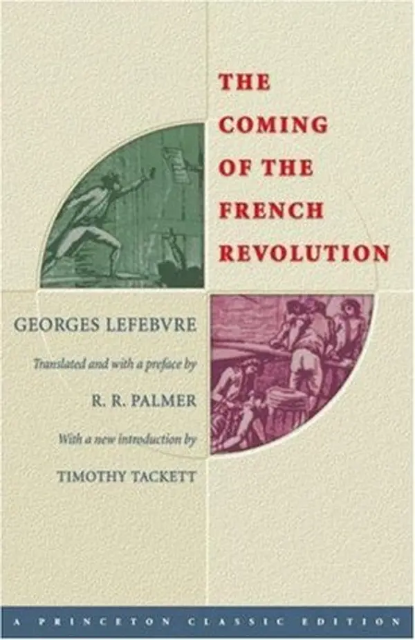 The Coming of the French Revolution by Georges Lefebvre cover