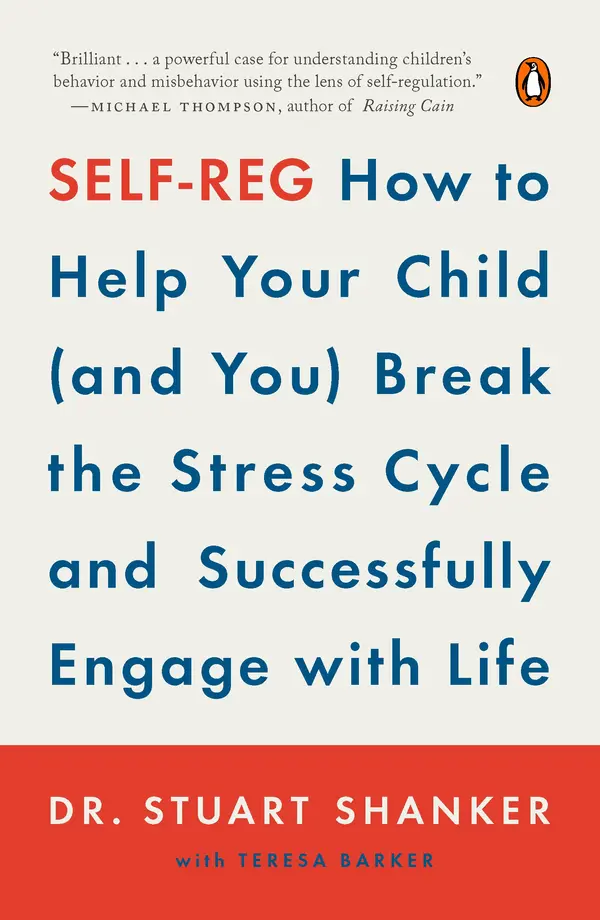 Self-Reg by Dr. Stuart Shanker cover