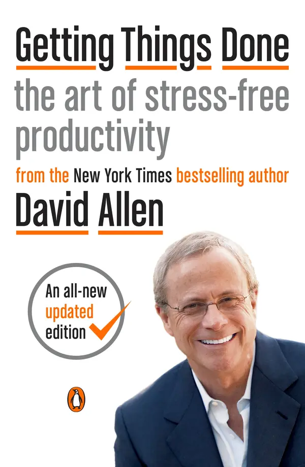Getting Things Done by David Allen, James Fallows cover