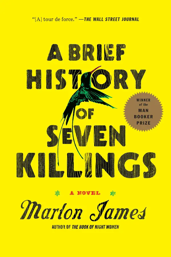 A Brief History of Seven Killings (Booker Prize Winner) by Marlon James cover