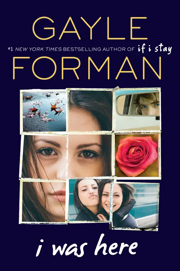 I Was Here by Gayle Forman cover