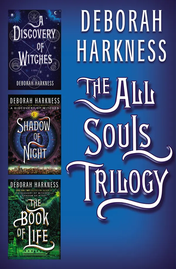 All Souls Trilogy by Deborah Harkness cover