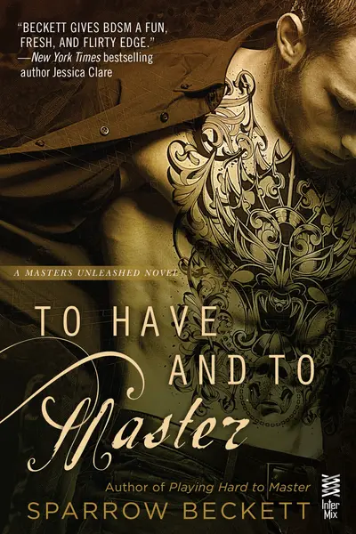 To Have and to Master book cover