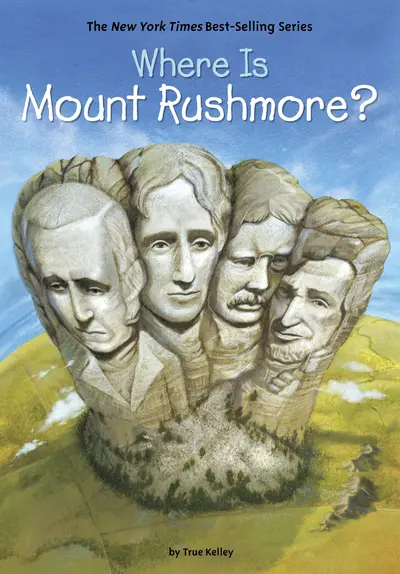 Where Is Mount Rushmore? book cover