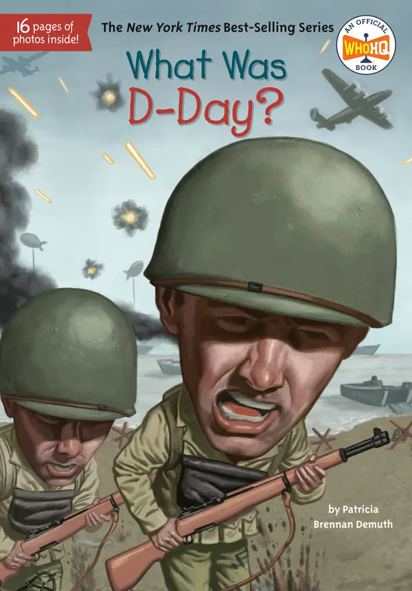 What Was D-Day? by Patricia Brennan Demuth, Who HQ, David Grayson Kenyon cover