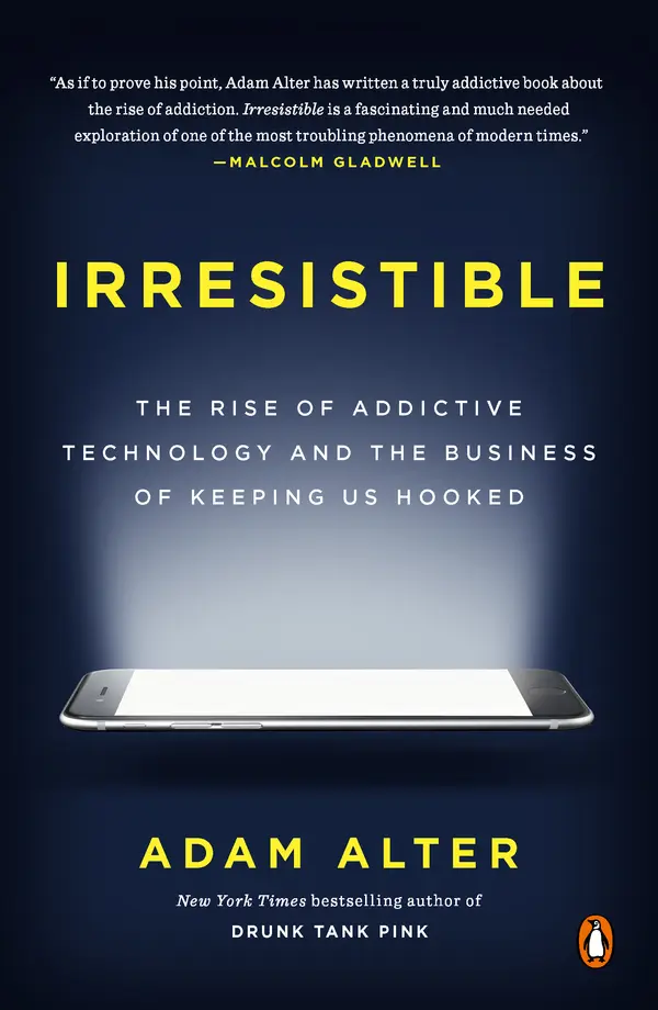 Irresistible by Adam Alter cover