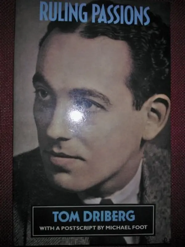 Ruling Passions by Tom. Driberg cover