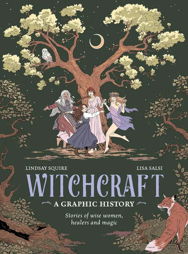 Witchcraft: A Graphic History: Stories of wise women, healers and magic (Graphic MBS) by Lindsay Squire cover