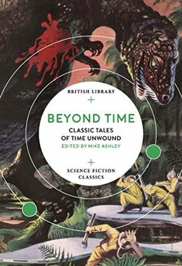 Beyond Time: Classic Tales of Time Unwound by Mike Ashley cover