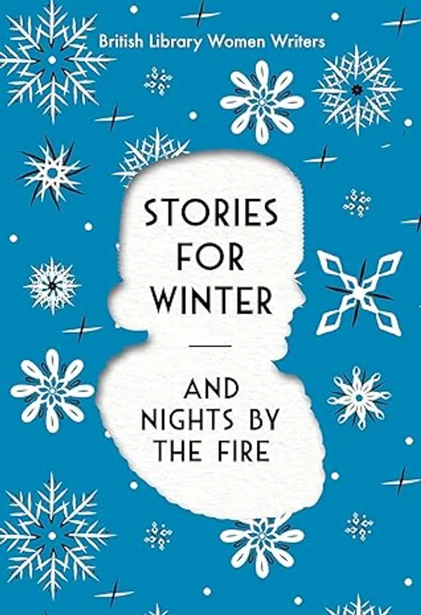 Stories for Winter: And Nights by the Fire by Simon Thomas cover