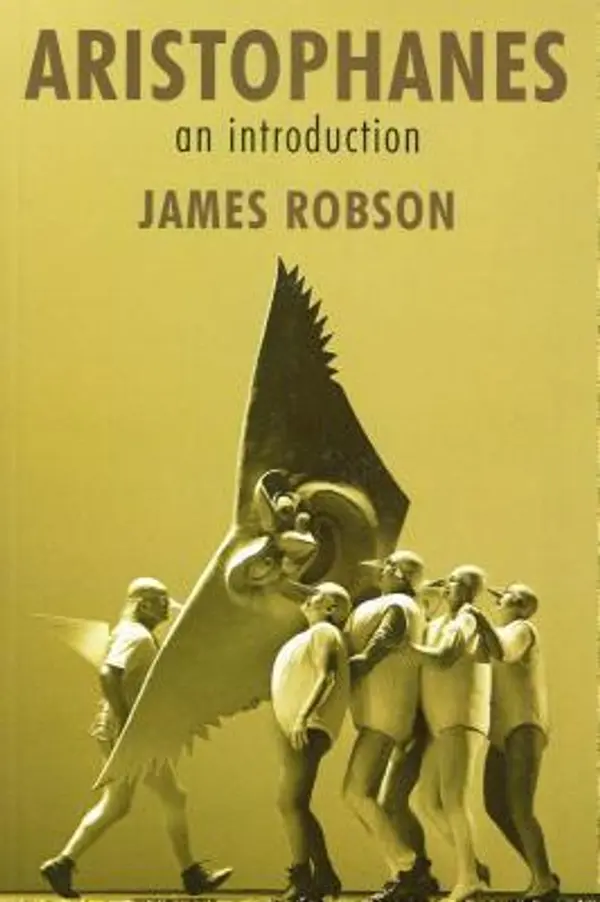 Aristophanes: An Introduction by James Robson cover