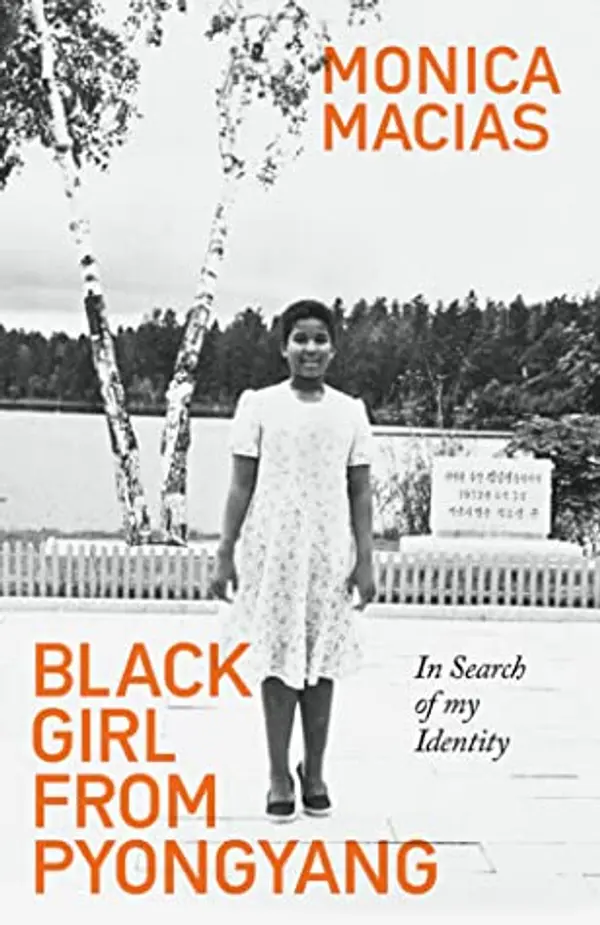 Black Girl from Pyongyang by Monica Macias cover