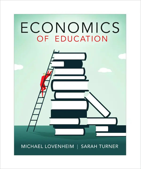 Economics of Education by Michael Lovenheim, Sarah E. Turner cover