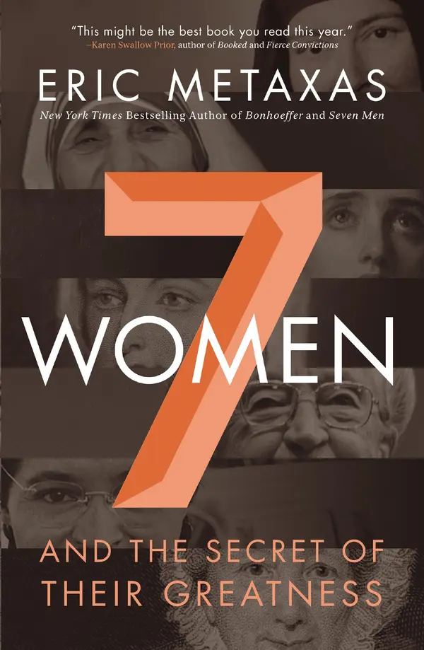 Seven Women by Eric Metaxas cover